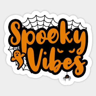 Spooky Vibes Sticker